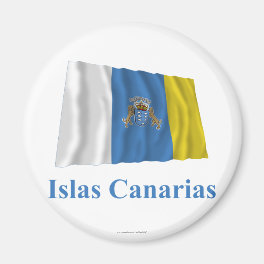 Canary Islands Waving Flag with Name in Spanish Magnet