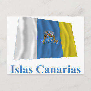 Canary Islands Waving Flag with Name in Spanish Postcard