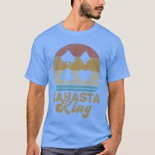 Canasta King Funny Canasta Card Game family T-Shirt