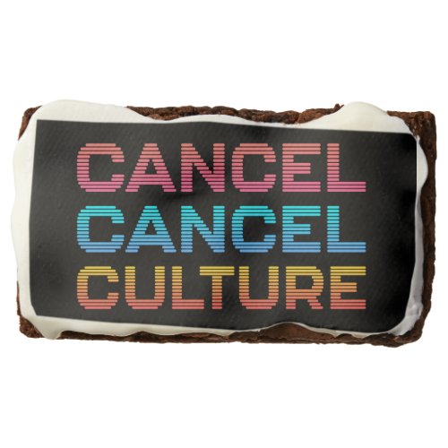 Cancel Cancel Culture Anti Toxic Mob Meme Black Brownie