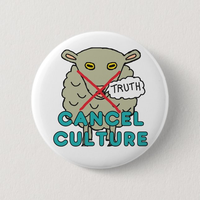 Cancel Culture Button (Front)