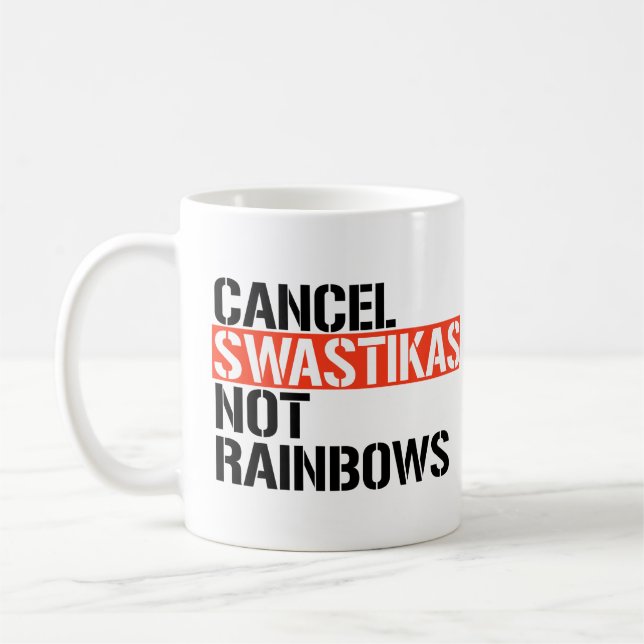 Cancel Fascist Not Rainbows Coffee Mug (Left)