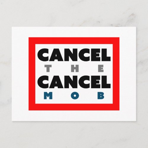 Cancel the Cancel Mob Custom Colors Anti_Toxicity Postcard