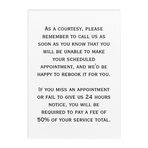 Cancellation policy poster for salon or spa acrylic print