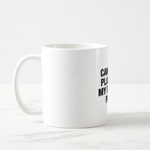 Cancelled Plans Are My Favorite Plans Coffee Mug