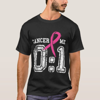 Cancer 0 Me 1 Breast Cancer Awareness Survivor Gif T-Shirt