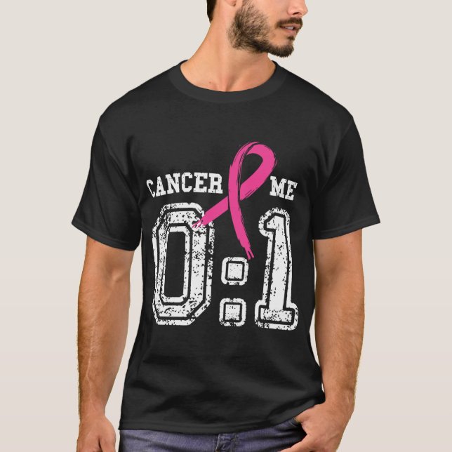 Cancer 0 Me 1 Shirt Breast Cancer Awareness Surviv (Front)