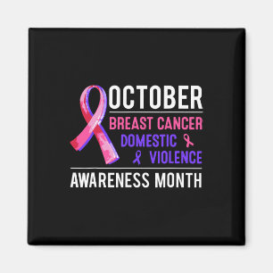 Cancer And Domestic Violence Awareness Month Famil Magnet