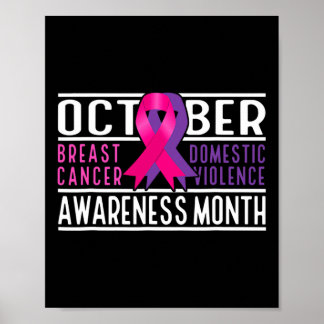 Cancer And Domestic Violence Awareness Month  Poster