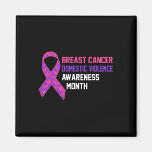 Cancer And Domestic Violence Awareness Month Suppo Magnet
