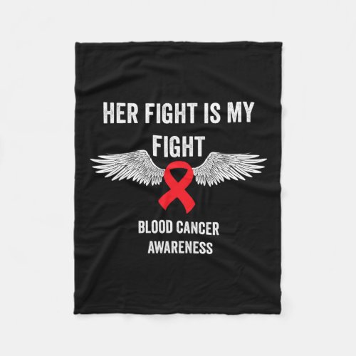 Cancer Awareness _ Blood Cancer Awareness Month 3  Fleece Blanket