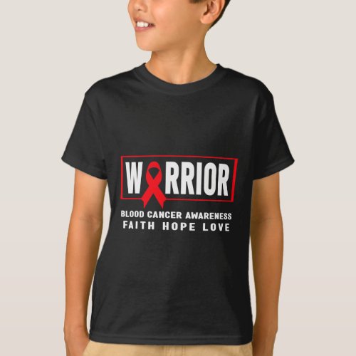 Cancer Awareness _ Blood Cancer Warrior  T_Shirt