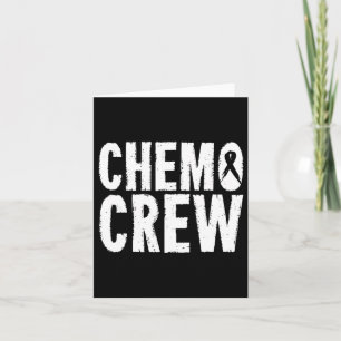 Cancer Awareness Chemo Crew Survivor Gift  Card