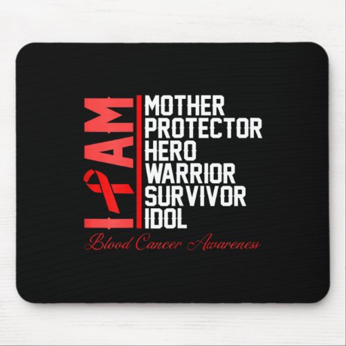 Cancer Awareness I Am Mother Hero Warrior  Mouse Pad