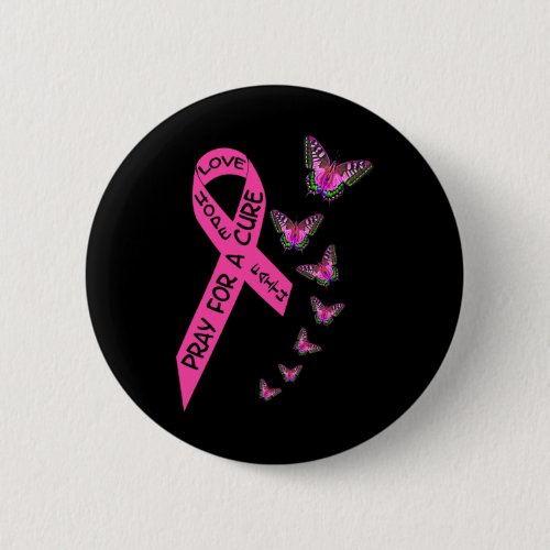 Cancer Awareness Month Women Religious Butterflies Button