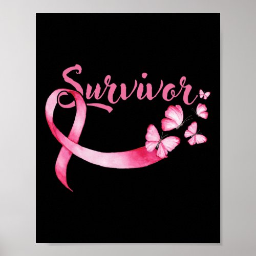 Cancer Awareness Pink Butterflies Ribbon Survivor  Poster