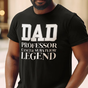 Cancer Awareness Professor Dad, Support Gift T-Shirt
