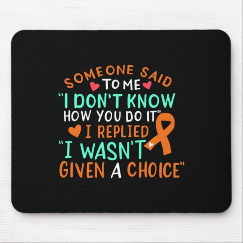 Cancer Awareness Ribbon Orange Leukemia Fighter Ch Mouse Pad