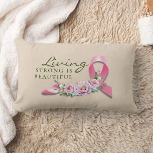 Cancer Awareness _ Strong is Beautiful  Lumbar Pillow