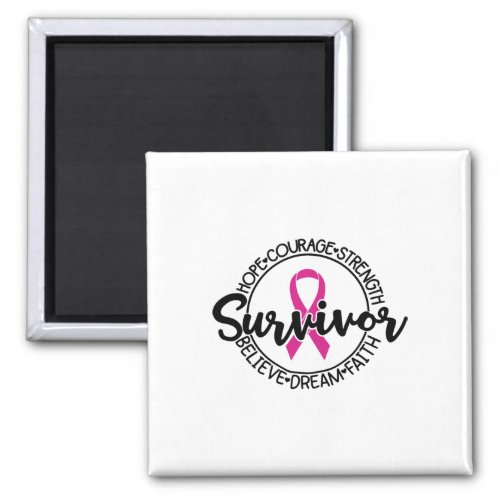 Cancer Awareness Survivor Pink Ribbon Breast Cance Magnet