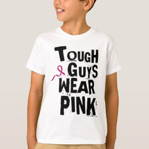Cancer Awareness Tough Guys Wear Pink 2 T-Shirt