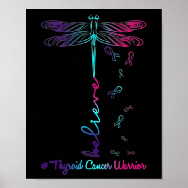 Cancer Awareness Warrior Dragonfly Believe Hope  Poster (Front)