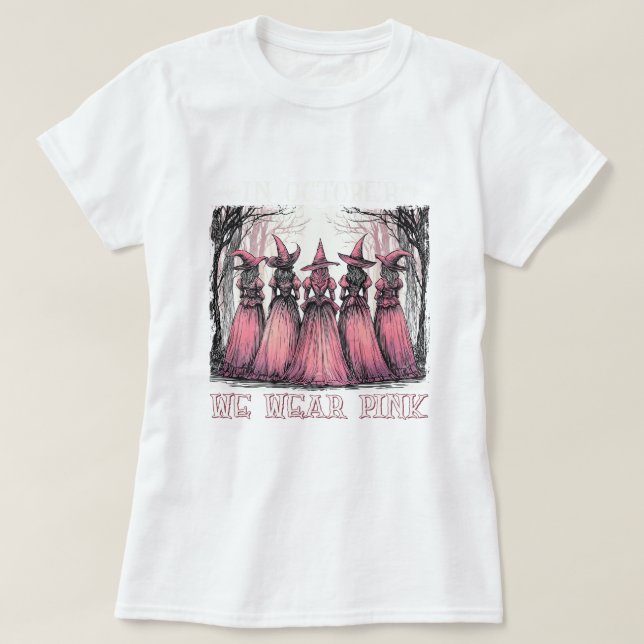 Cancer Awareness We Wear Pink T-Shirt (Design Front)