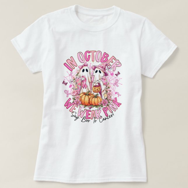 Cancer Awareness We Wear Pink T-Shirt (Design Front)