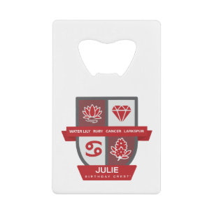 Cancer Birthday Crest™ for July 1-22 Credit Card Bottle Opener