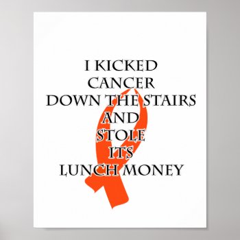 Cancer Bully (orange Ribbon)  Poster by BlakCircleGirl at Zazzle