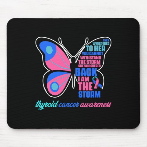 Cancer Butterfly _ Thyroid Survivor Thyroid Cancer Mouse Pad