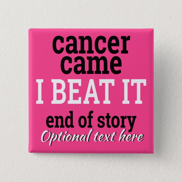 Custom Pin Buttons Beat Cancer Survivor Fighter Cancer Pin Fighting Cancer In remission