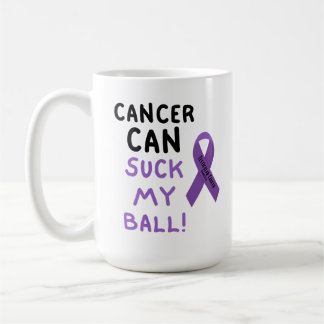 Cancer Can Suck My Ball! Coffee Mug