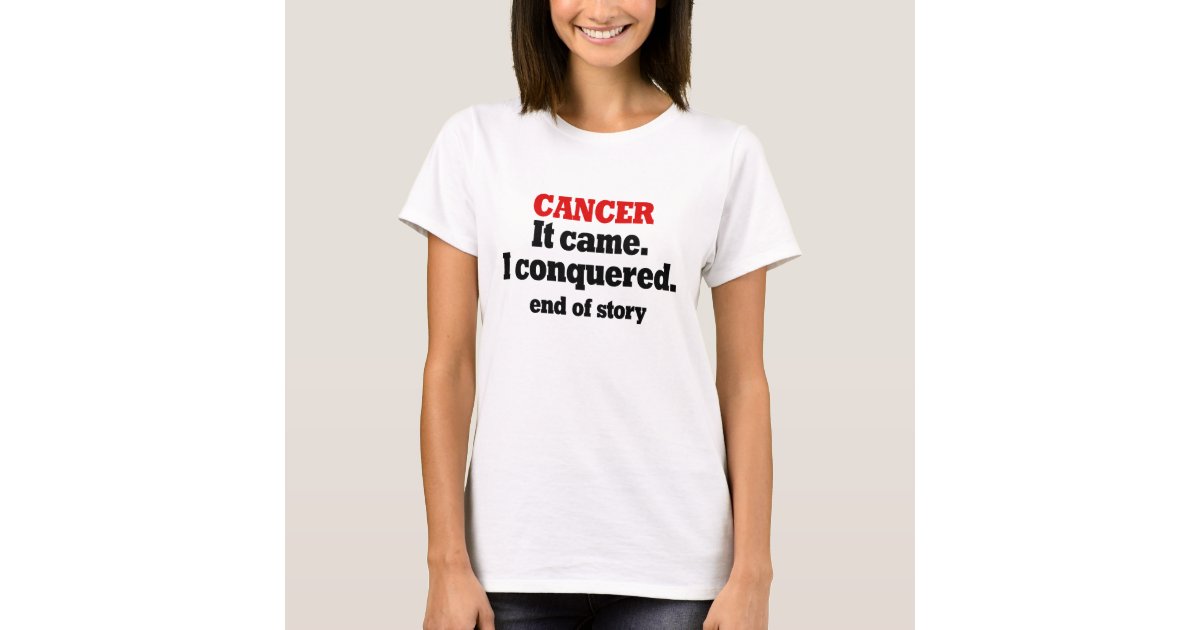 Cancer. Celebrate Cancer free. Congratulations T-Shirt | Zazzle