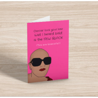 Cancer/Chemo Uplifting Card