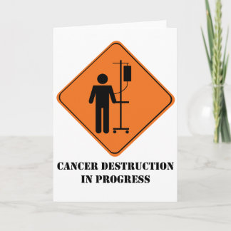 Cancer destruction in progress greeting card