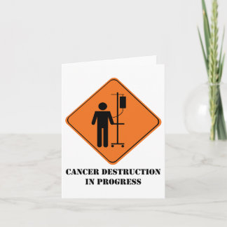 Cancer destruction in progress notecard