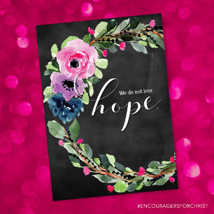 Cancer Diagnosis, We Do Not Lose Hope Cards