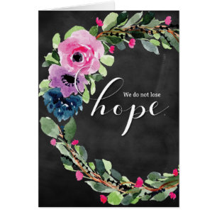 Cancer Diagnosis, We Do Not Lose Hope Cards