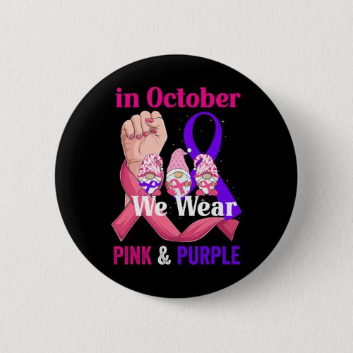 Cancer Domestic Violence Awareness Pink Purple Rib Button