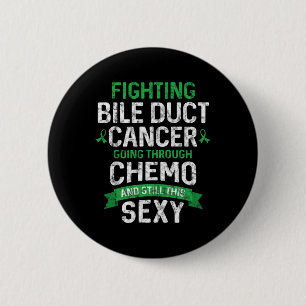 Cancer Fighter Bile Duct Cancer Patient Chemo Ther Button