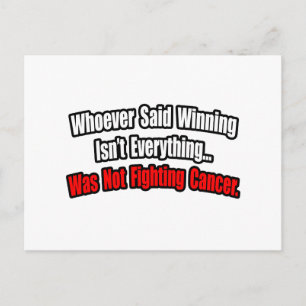 Cancer Fighting Quote Postcard