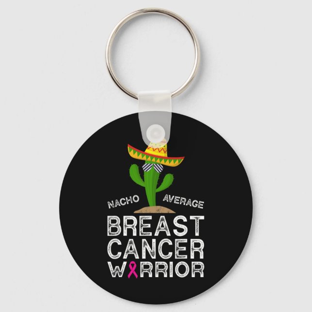 Cancer Fighting Support Funny Cancer Fighter Warri Keychain (Front)