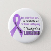 Cancer For Every…..I Proudly Wear Lavender 1 Button