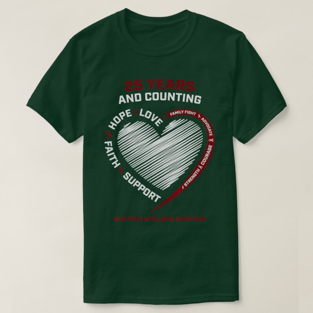 Cancer Free 25 Year Survivor Gift Multiple Myeloma T-Shirt (Design Front)