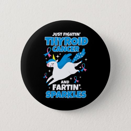 Cancer Fun Unicorn Farting Sparkles  Button