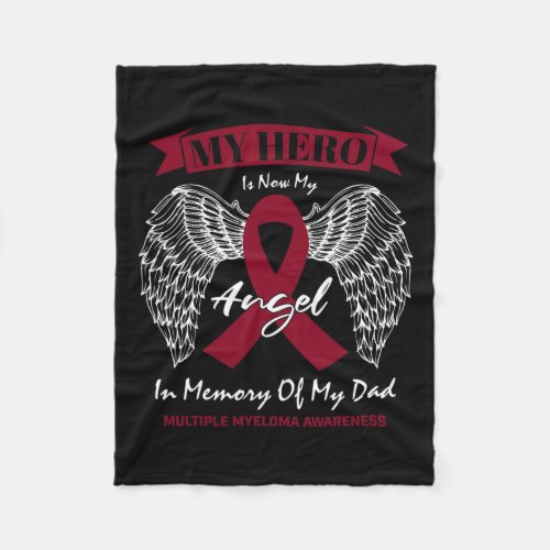 Cancer In Memory Of Dad Multiple Myeloma Awareness Fleece Blanket