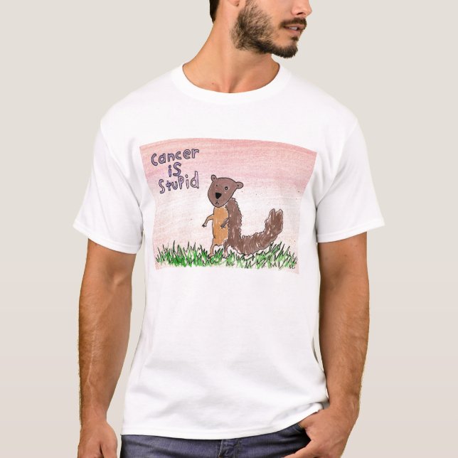Cancer is Stupid T-Shirt (Front)