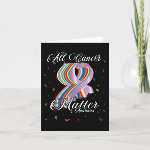 Cancer Matter Awareness Colorful Ribbon World Canc Card