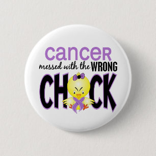 Cancer Messed With The Wrong Chick Pinback Button